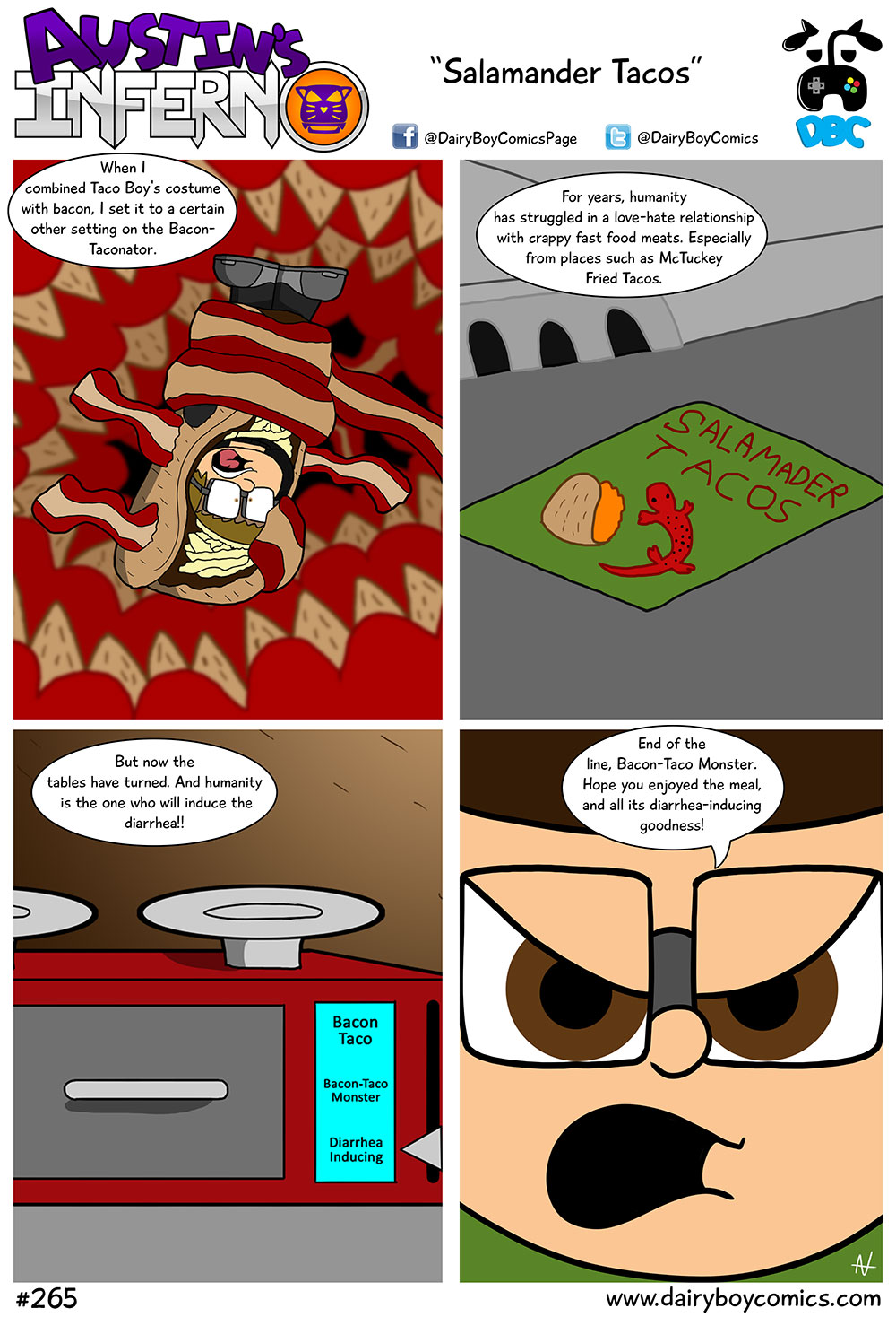 One time I was at a carnival with a friend and there was a fish taco stand so we were like 'sounds good'. The 'fish' was all orange and it made us sick. We decided that the meat was actually salamander and we learned never to eat seafood at a carnival ever again.