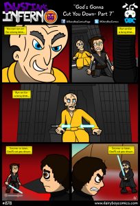 God’s Gonna Cut You Down- Part 7