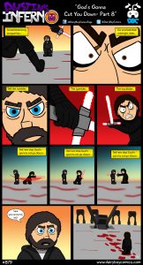 God’s Gonna Cut You Down- Part 8